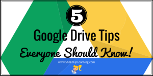 5 Google Drive Tips Everyone Should Know