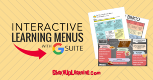 Interactive Learning Menus with G Suite