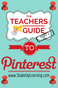 Teachers Guide to Pinterest - Part 1