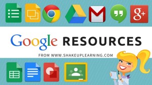 Google Resources from Shake Up Learning