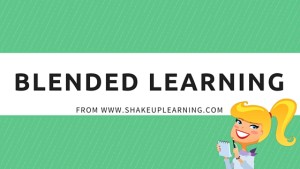 Blended Learning from Shake Up Learning