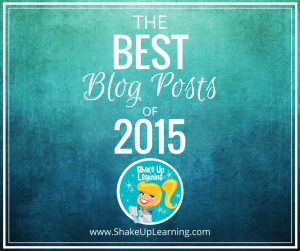 THE BEST OF SHAKE UP LEARNING 2015