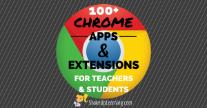 100+ Chrome Apps and Extensions