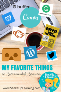 My Favorite Things and Recommended Resources