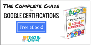 The Complete Guide to Google Certifications! FREE Download