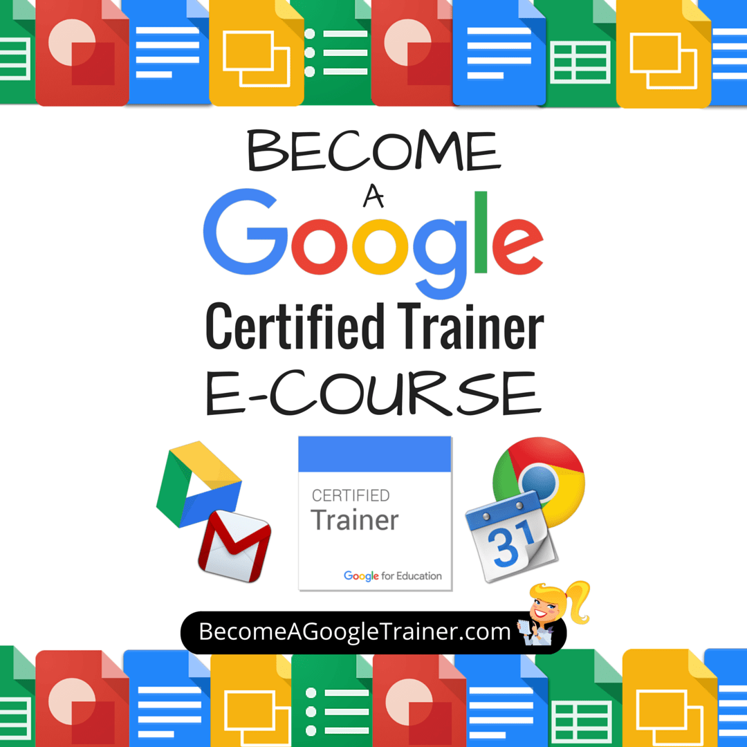 Become a Google Certified Trainer E-Course