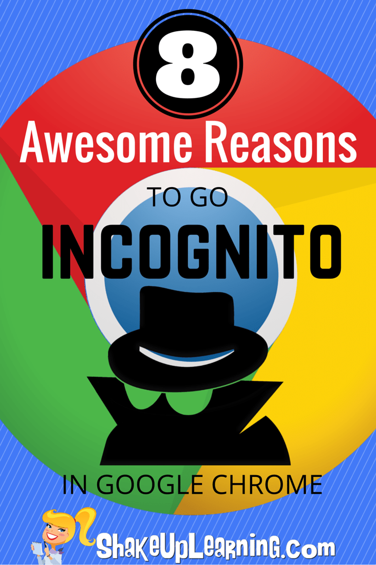 8 Awesome Reasons to go Incognito in Google Chrome