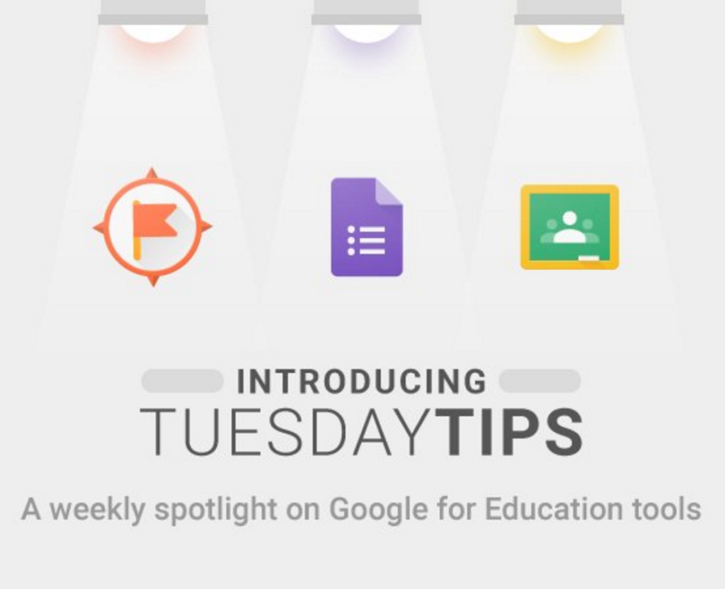 Google Edu Tuesday Tips