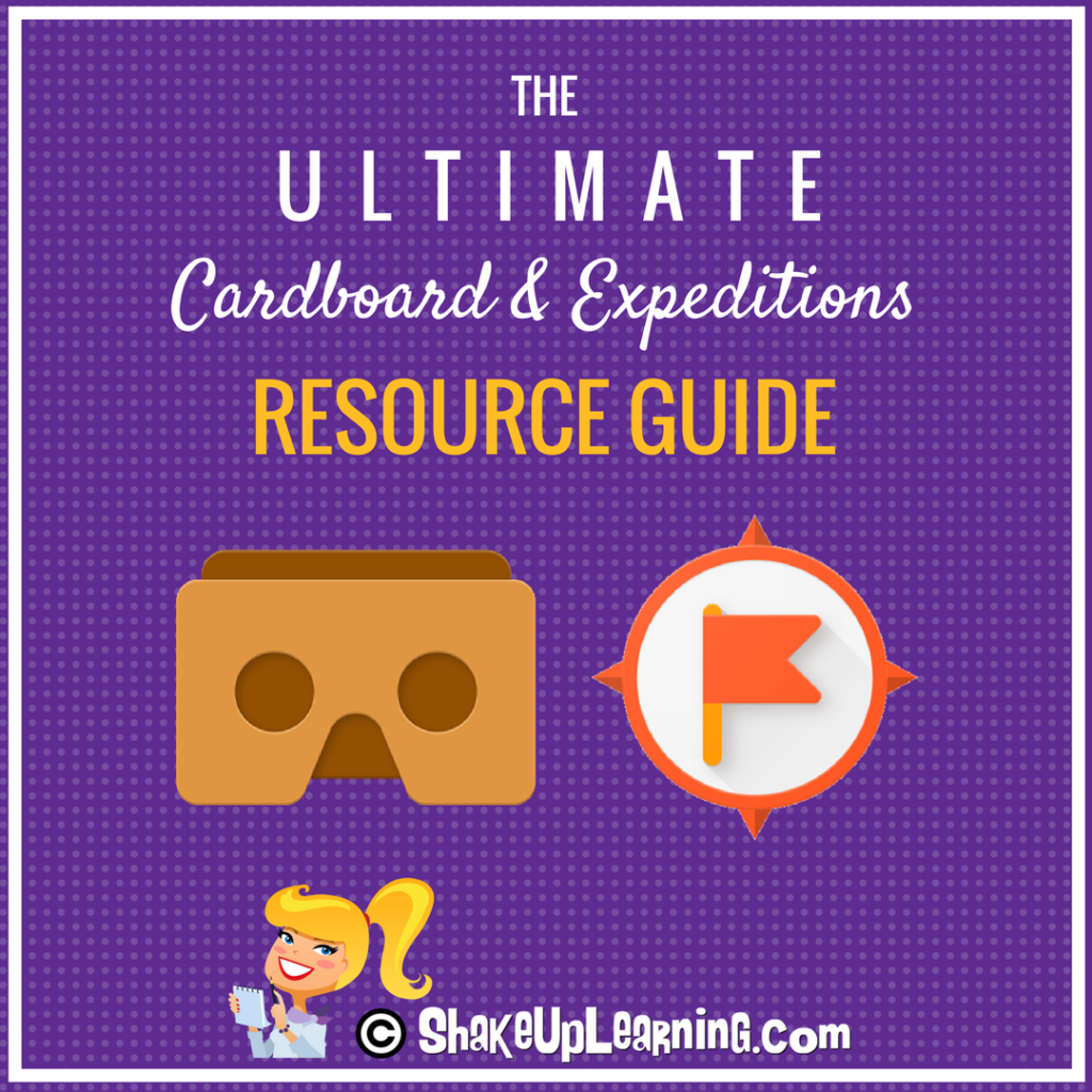 The Ultimate Google Cardboard and Expeditions Resource Guide