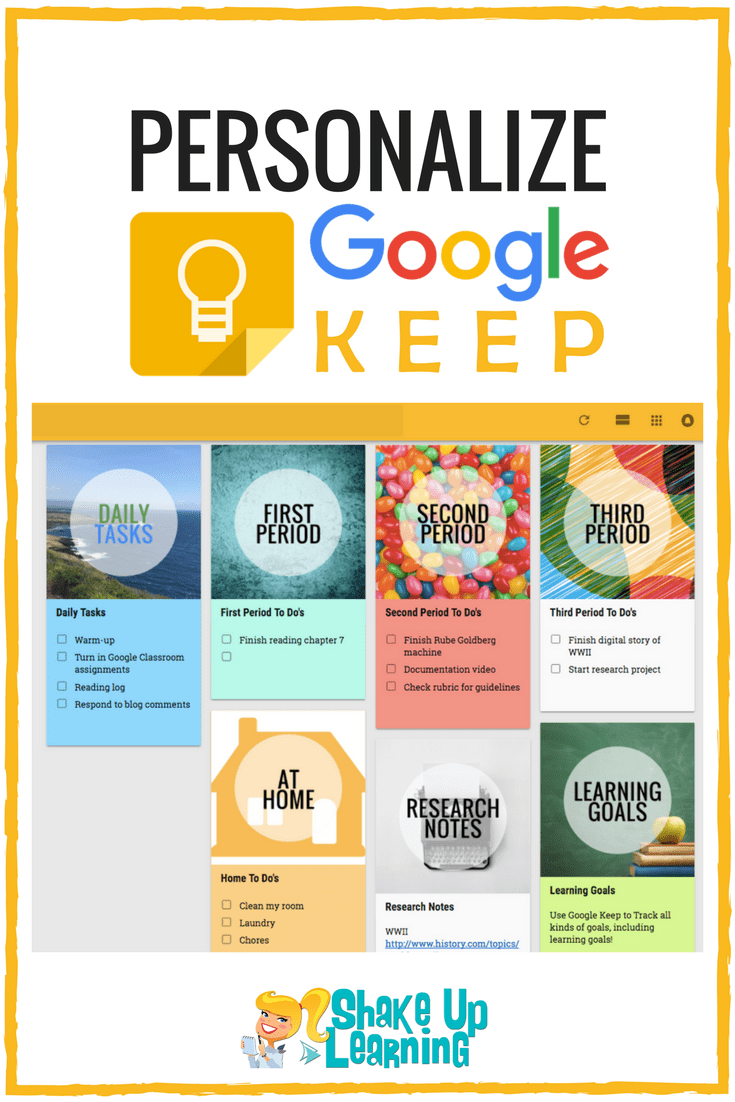 Personalize Google Keep for You and Your Students