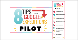 8 Tips for a Google Expeditions Pilot