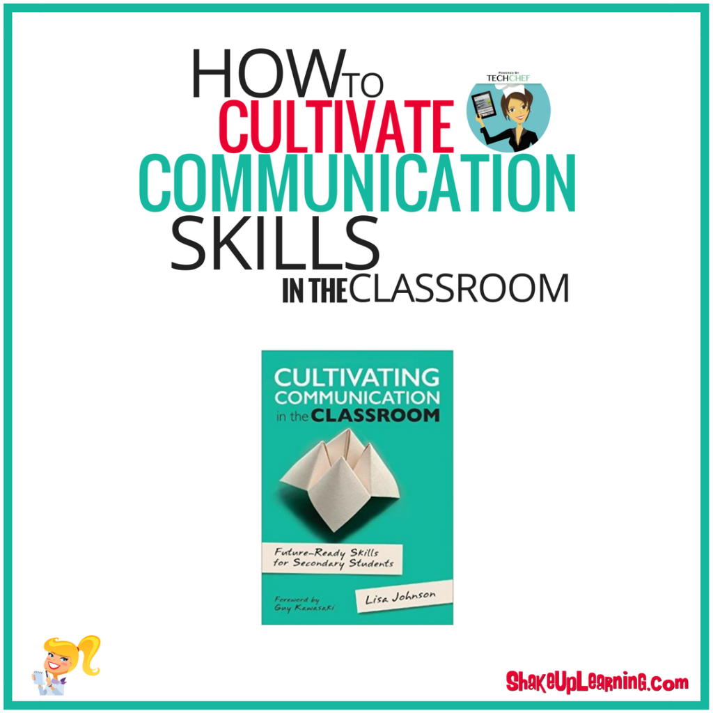 How to Cultivate Communication in the Classroom