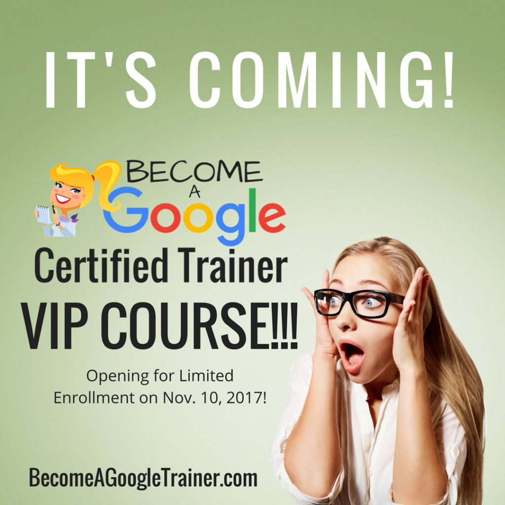 Top 10 Reasons to Become a Google Trainer VIP!