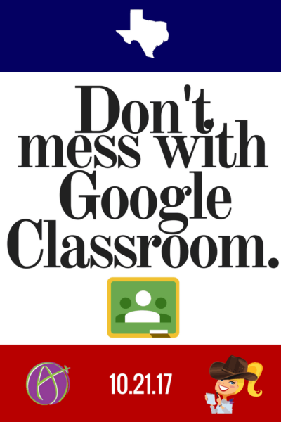 Don't Mess with Google Classroom Conference with Alice Keeler and Kasey Bell