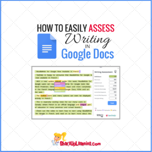 How to Easily Assess Writing in Google Docs