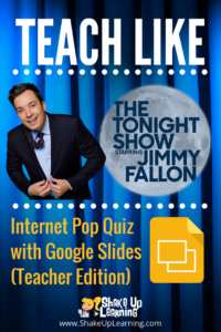 Teach Like The Tonight - Internet Pop Quiz (Teacher Edition)
