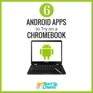 6 Android Apps to Try on a Chromebook