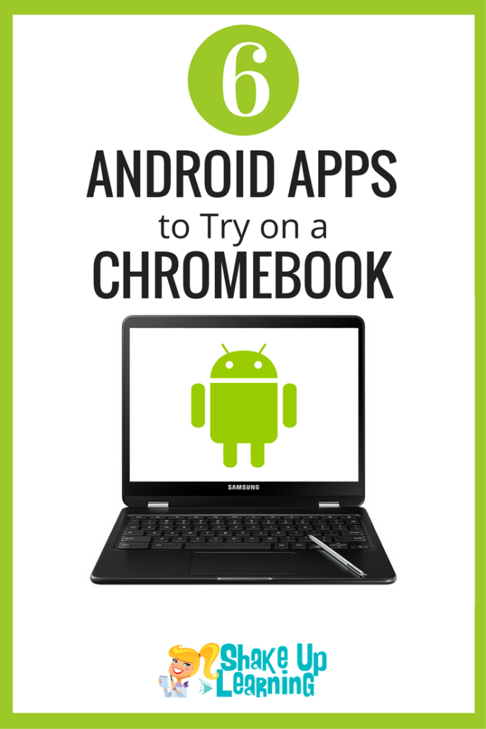 6 Android Apps to Try on a Chromebook