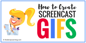 How to Create Screencast GIFs