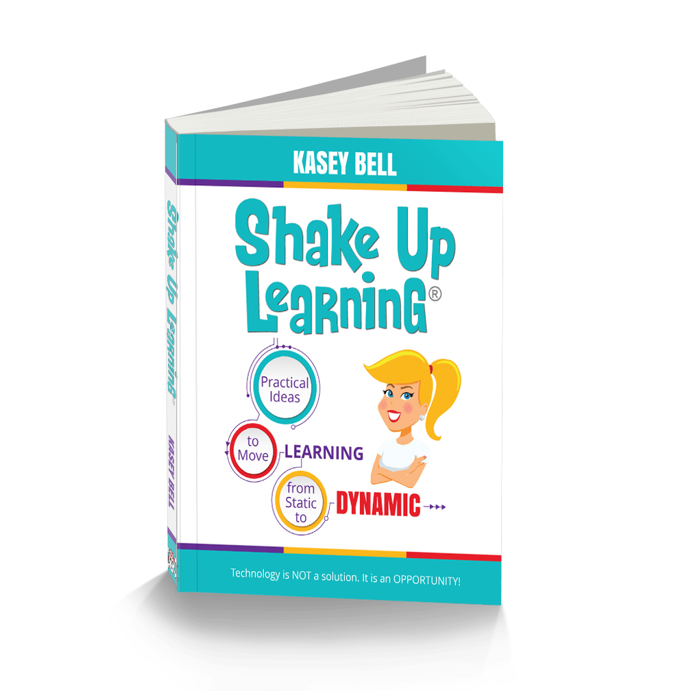 Shake Up Learning by Kasey Bell