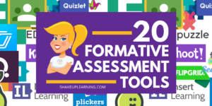 20 Formative Assessment Tools for Teachers and Students