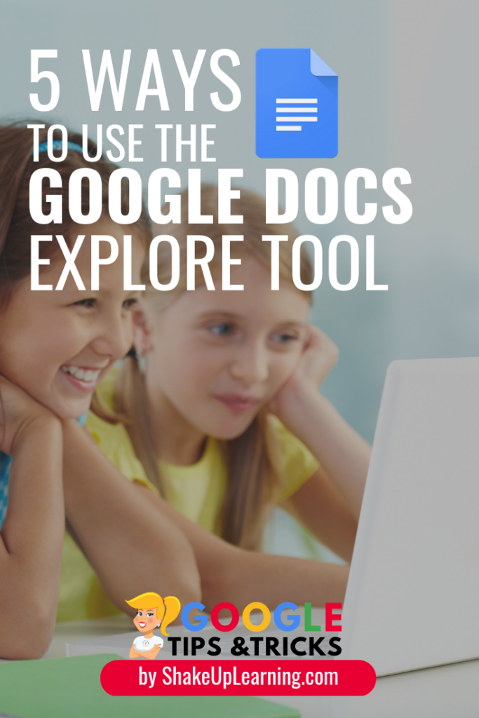 5 Ways to Use the Google Docs Explore Tool