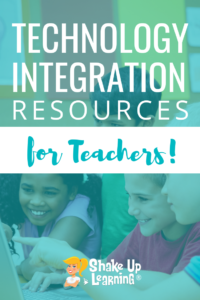 Resources for Technology Integration in the Classroom