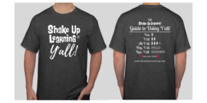 Shake Up Learning Y'all T-Shirt Product Pic