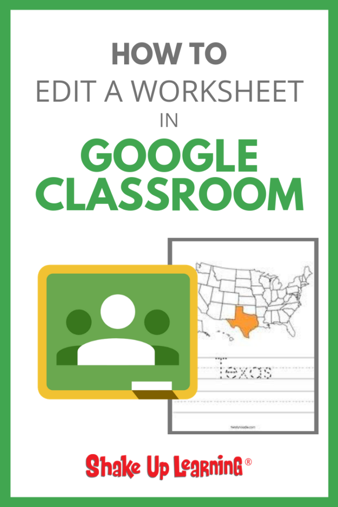 How to Edit a Worksheet in Google Classroom