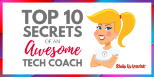 Top 10 Secrets of an Awesome Tech Coach
