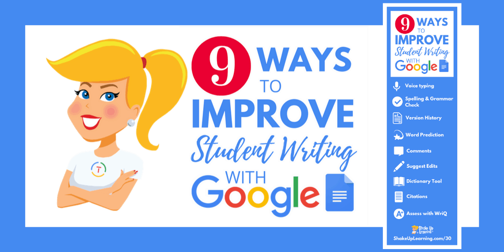 9 Ways to Improve Student Writing with Google Docs - SULS030