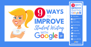 9 Ways to Improve Student Writing with Google Docs - SULS030