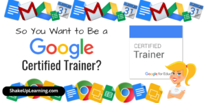 So You Want to Be a Google Certified Trainer?