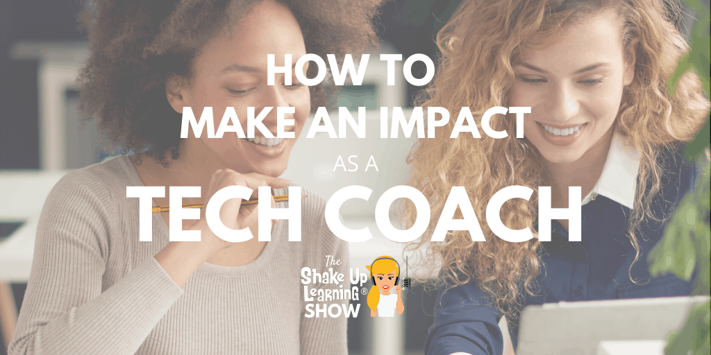 How to Make an Impact as a Tech Coach