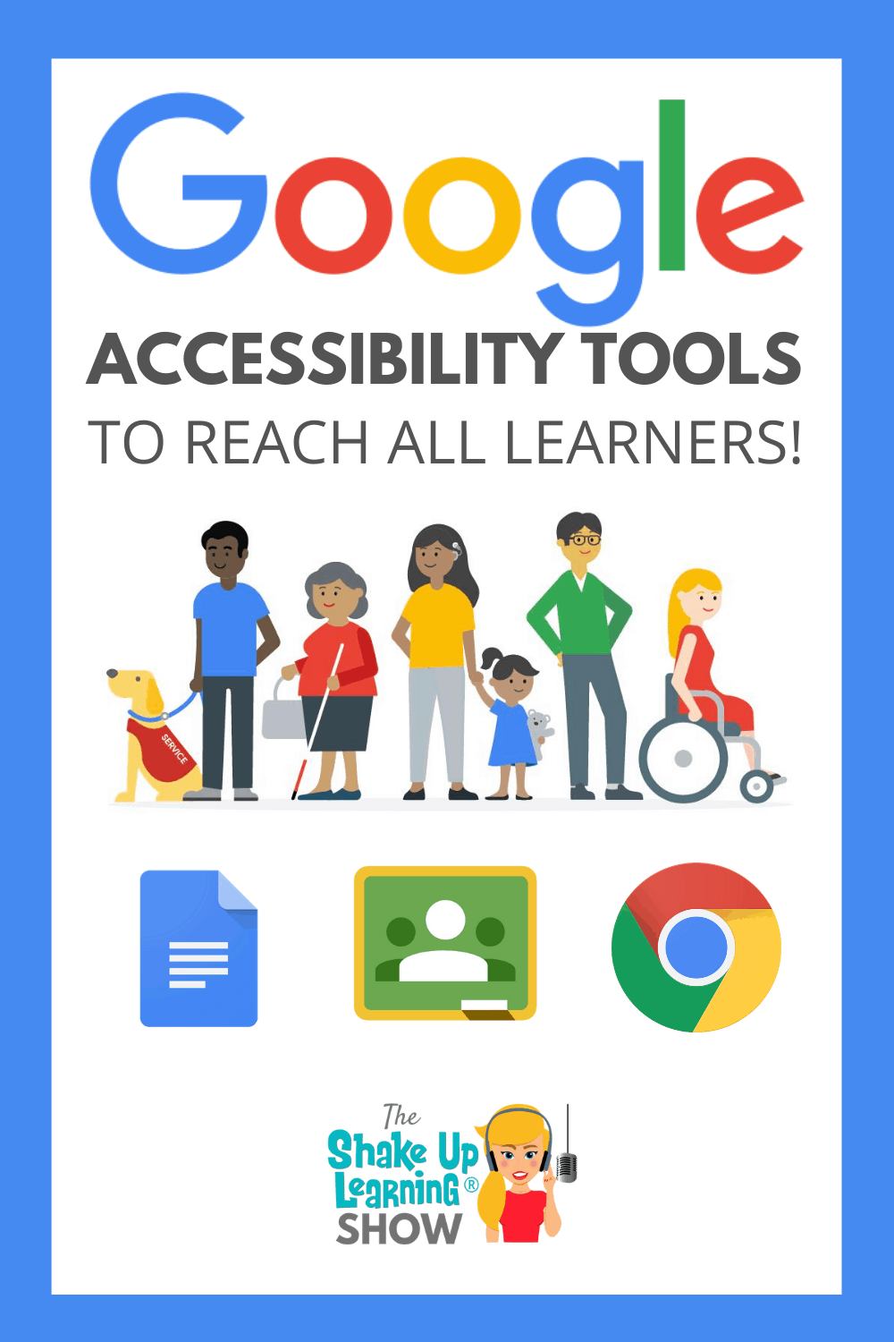 Google Accessibility Tools to Reach ALL Learners - SULS049