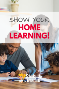 Show Us Your Home Learning