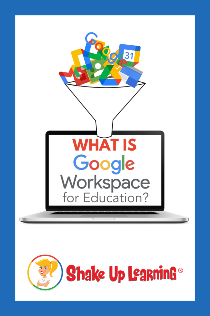 What is Google Workspace for Education?