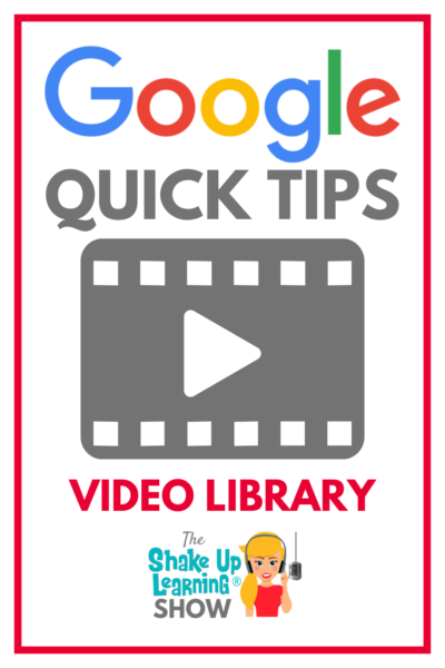 Google Quick Tips Video Library for Teachers