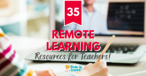 35 Remote Learning Resources for Teachers