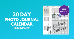 30 Day Photo Journal Calendar (FREE Template)