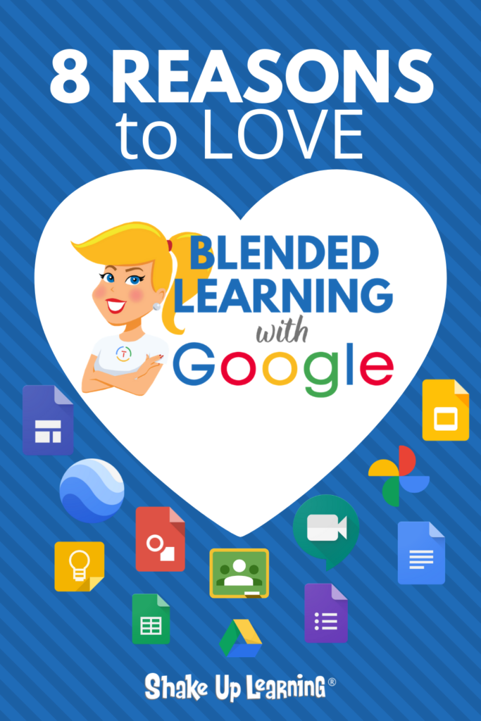 8 Reasons to Love Blended Learning with Google