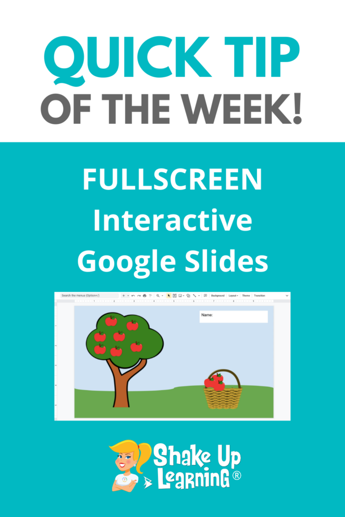 Quick Tip: Fullscreen Interactive Google Slides