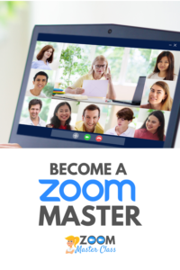 The Zoom Master Class