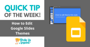 How to Edit Google Slides Themes