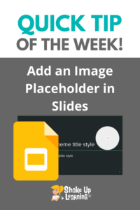 How to Add an Image Placeholder in Google Slides