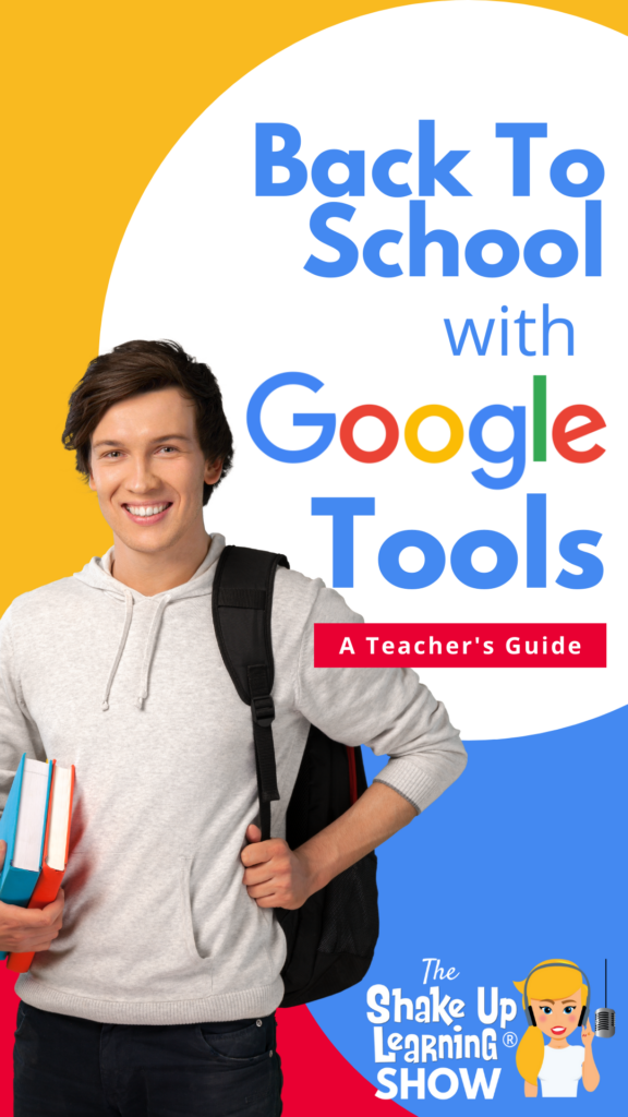 Back to School with Google Tools: A Teacher's Guide