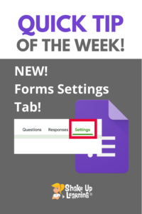 New Settings Tab in Google Forms!