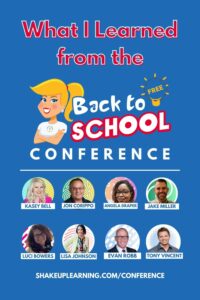 129: What I Learned at the Back to School Conference!