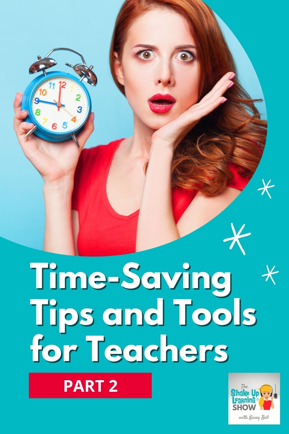 Time-Saving Tips and Tools for Teachers (Part 2)