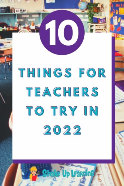 Let's kick off the new year with some great teaching ideas! In this episode, Kasey shares 10 Things for Teachers to Try in 2022. We will explore strategies, digital tools, professional learning, and much more! What will you try in 2022?